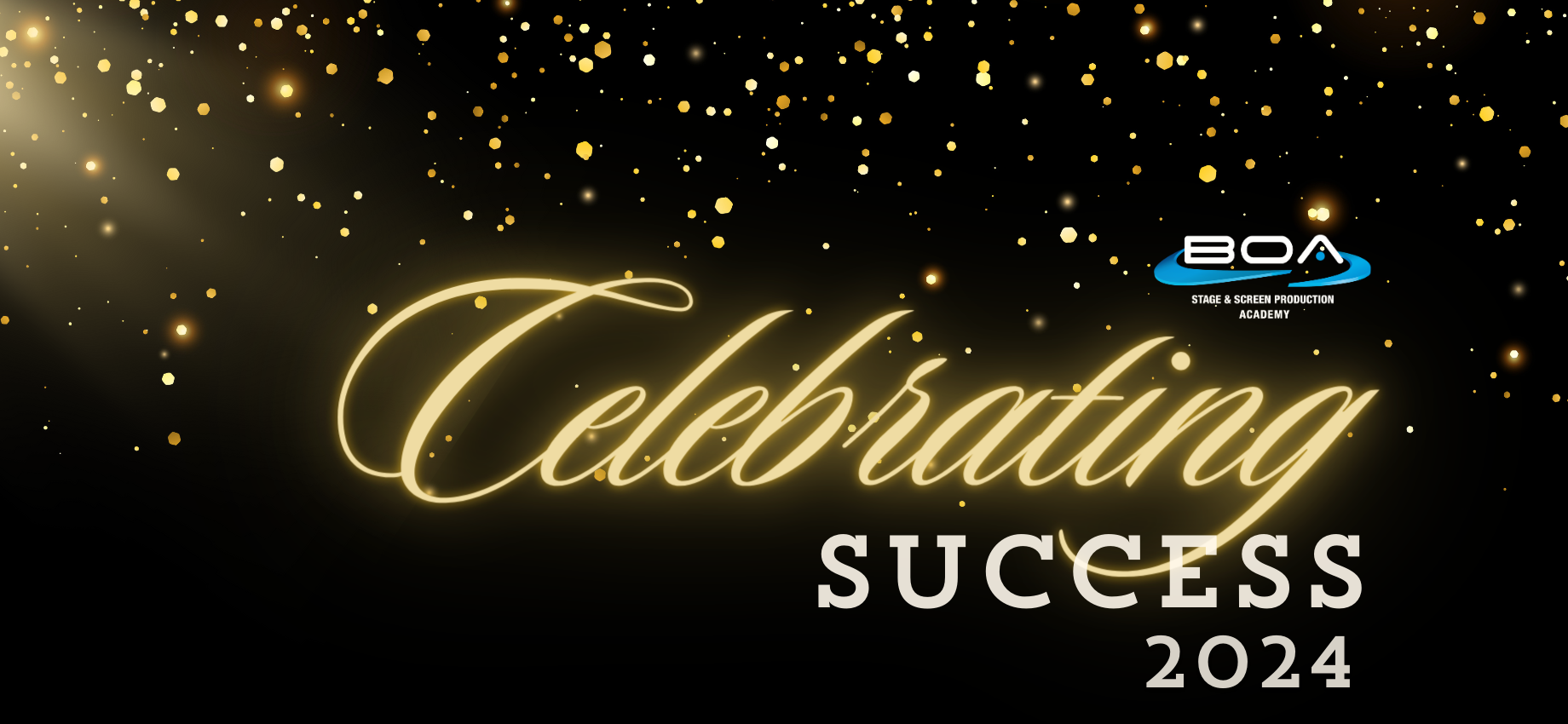 BOA Stage and Screen Production Academy: Celebrating Success Awards